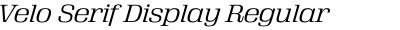 Velo Serif Display Regular Italic